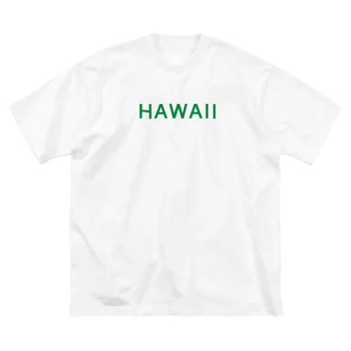 JUST HAWAII (GREEN) Big T-Shirt