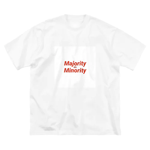 Majority or Minority ビッグシルエットTシャツ