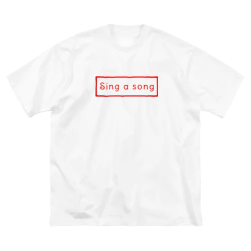 sing a song シンプル ビッグシルエットTシャツ