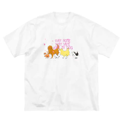 STAYHOMEグッズ Big T-Shirt
