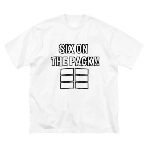SIX ON THE PACK Big T-Shirt