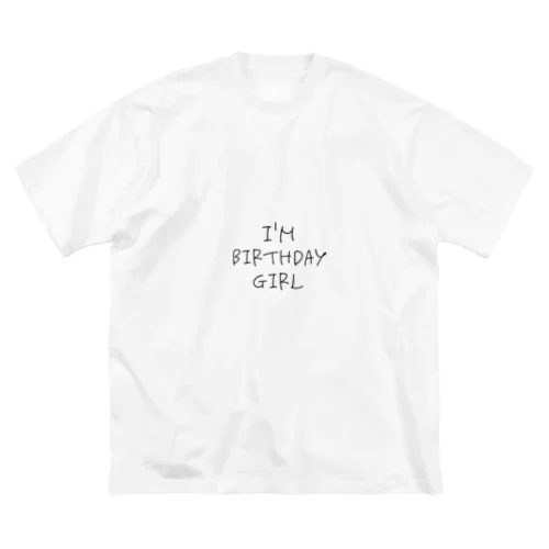 birthday girl ビッグシルエットTシャツ