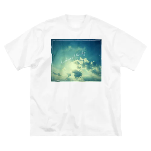 きょうのそら「青空」　Filter③ Big T-Shirt