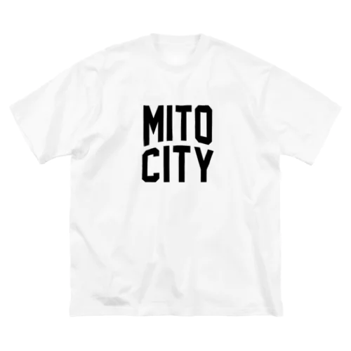 mito city　水戸ファッション　アイテム Big T-Shirt