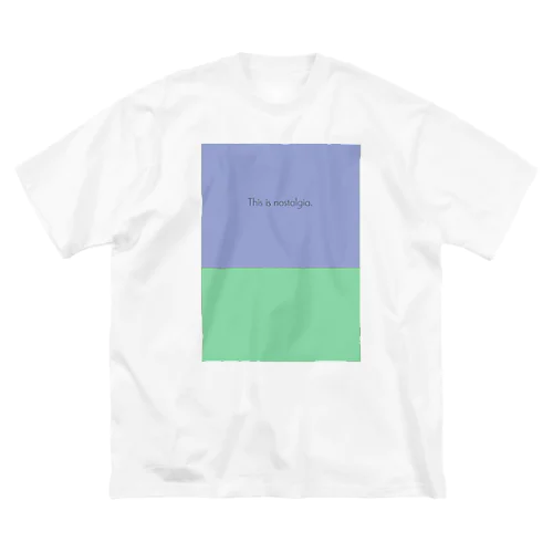 This is nostalgia. ビッグシルエットTシャツ