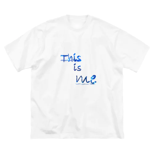 This is me ビッグシルエットTシャツ