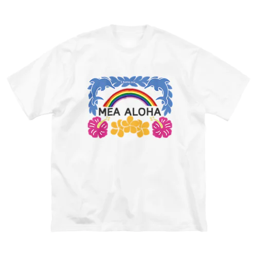 MEA ALOHA・メアアロハ ビッグシルエットTシャツ