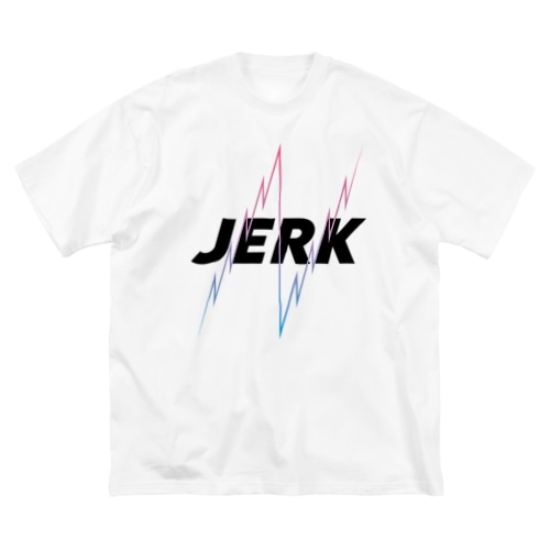 JERK BEAT Big T-Shirt