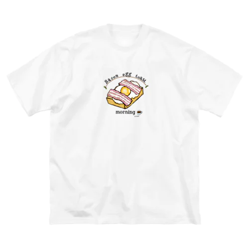 ベーコンエッグ　トースト Big T-Shirt