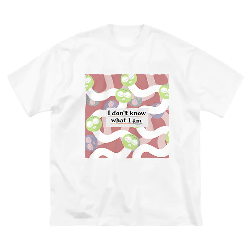 I don't know what I am（ver.2） Big T-Shirt