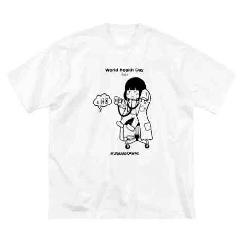 0407「世界保健デー」英語版 ビッグシルエットTシャツ