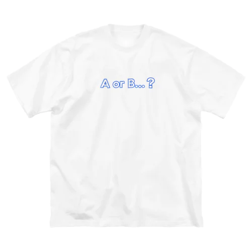 AorB...？青 ビッグシルエットTシャツ