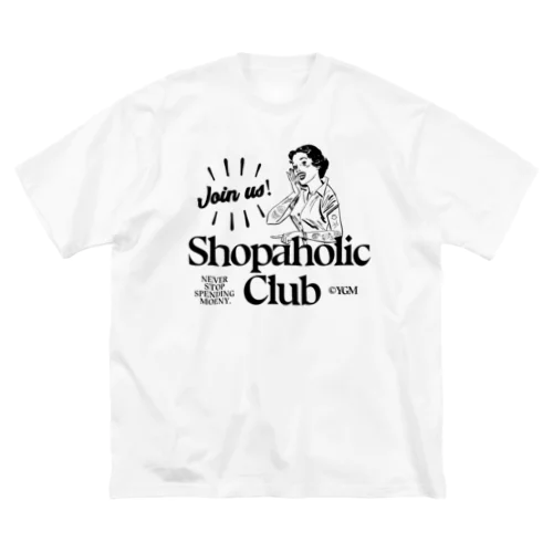 SHOPAHOLIC CLUB ビッグシルエットTシャツ