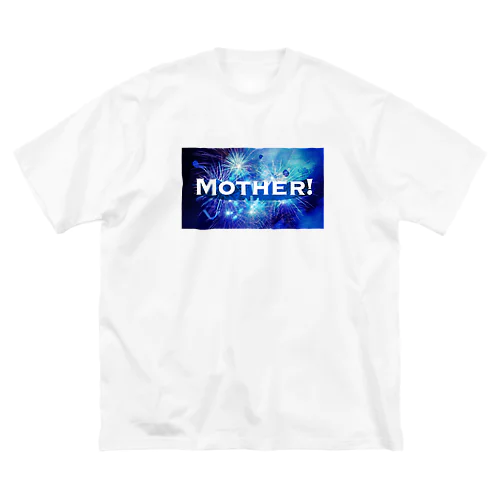 MOTHER！ ビッグシルエットTシャツ