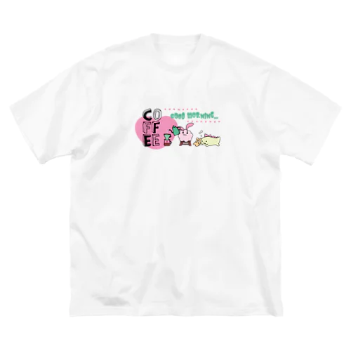 【たるがお】朝のコーヒー Big T-Shirt