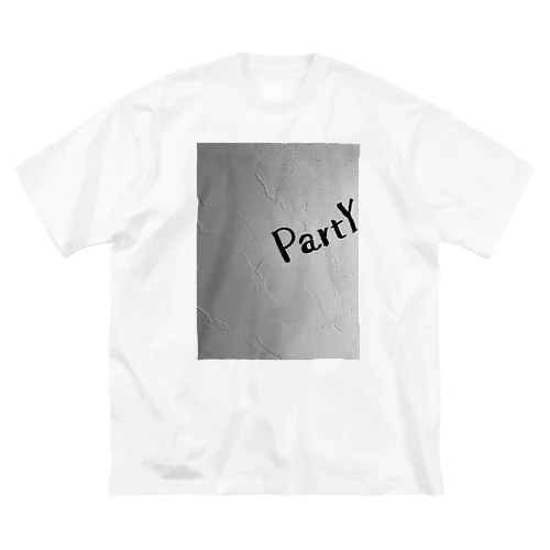 PartY Big T-Shirt