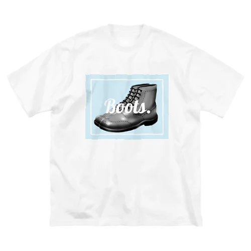 Boots. Big T-Shirt