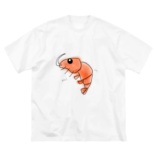 hey！🦐ばでぃ〜 ビッグシルエットTシャツ