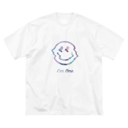 I'm fine. ビッグシルエットTシャツ