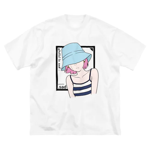 girl(s) is sad. ビッグシルエットTシャツ