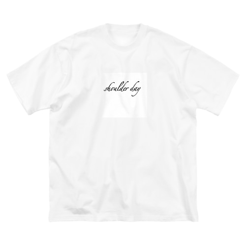 肩の日Tシャツ Big T-Shirt