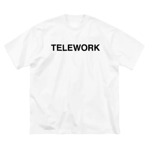 TELEWORK-テレワーク- ビッグシルエットTシャツ