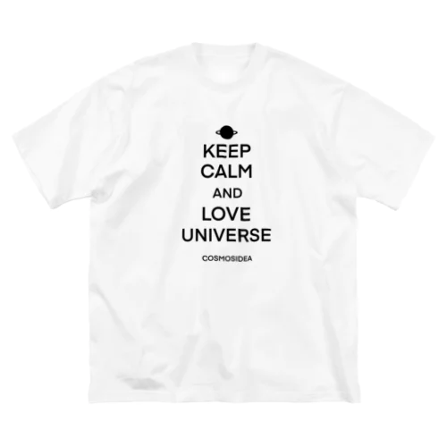 KEEP CALM AND LOVE UNIVERSE  ビッグシルエットTシャツ