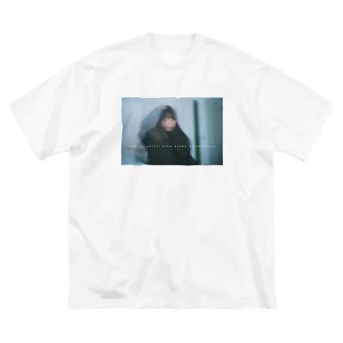 現実逃日『今の私には全部ズレて見える』 Big T-Shirt