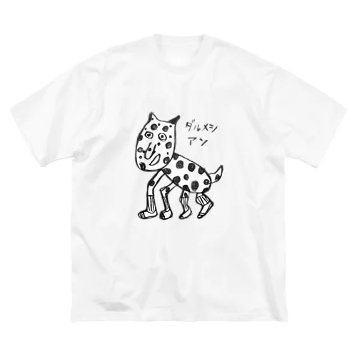 ダルメシ アン Big T-Shirt