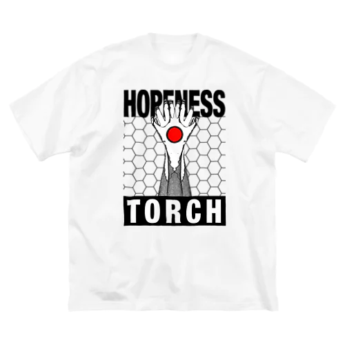 Hopeness torch (CAUTION) Big T-Shirt