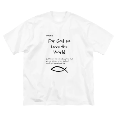 ヨハネ3：16 ビッグシルエットTシャツ