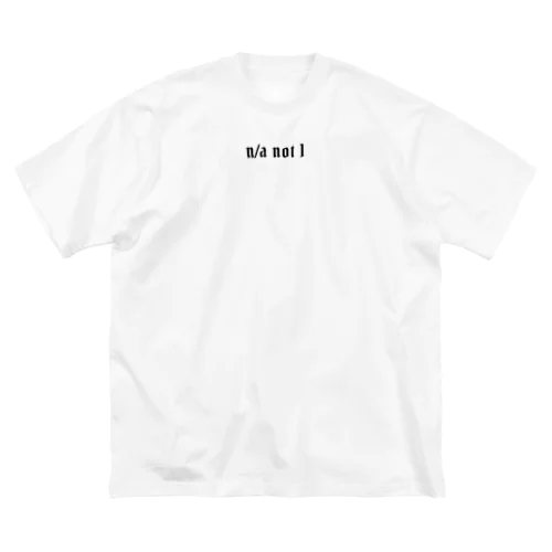 n/a not 1 ロゴ ビッグシルエットTシャツ