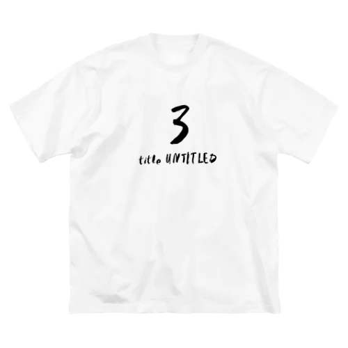 title UNTITLED|03_22SS ビッグシルエットTシャツ