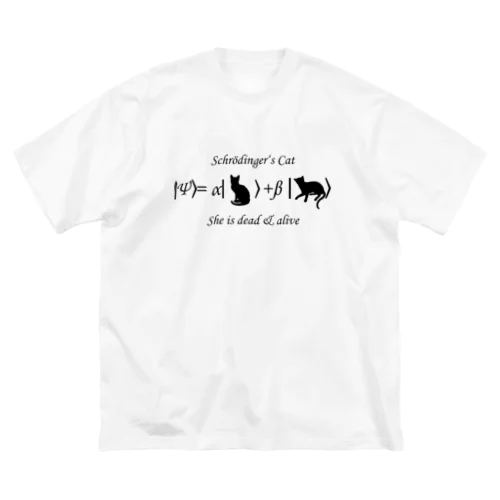 シュレーディンガーの猫（黒字） Big T-Shirt