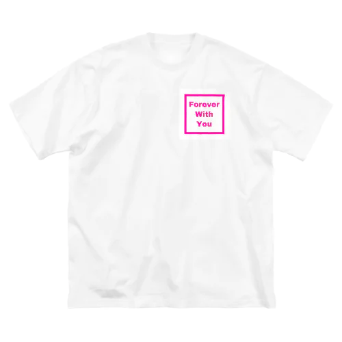 Forever With You ビッグシルエットTシャツ