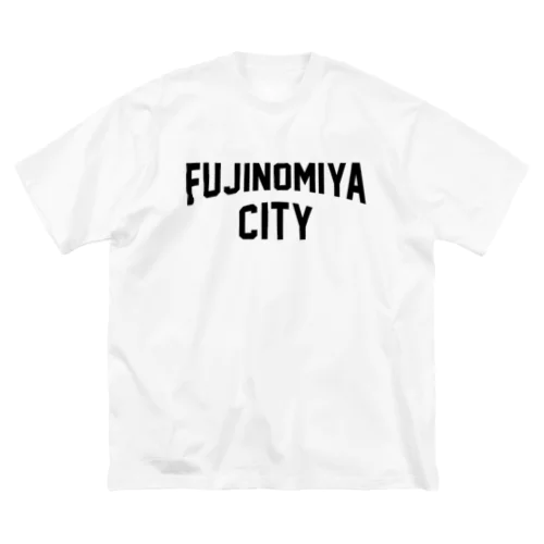 富士宮市 FUJINOMIYA CITY Big T-Shirt