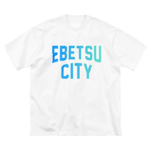 江別市 EBETSU CITY Big T-Shirt
