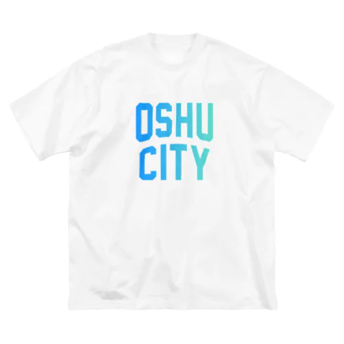 奥州市 OSHU CITY ビッグシルエットTシャツ