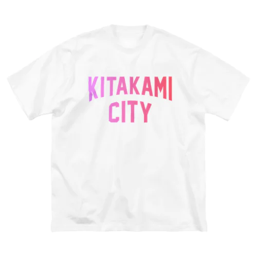 北上市 KITAKAMI CITY Big T-Shirt