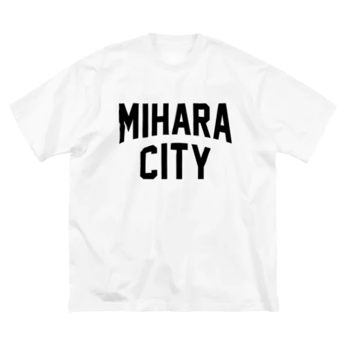三原市 MIHARA CITY Big T-Shirt