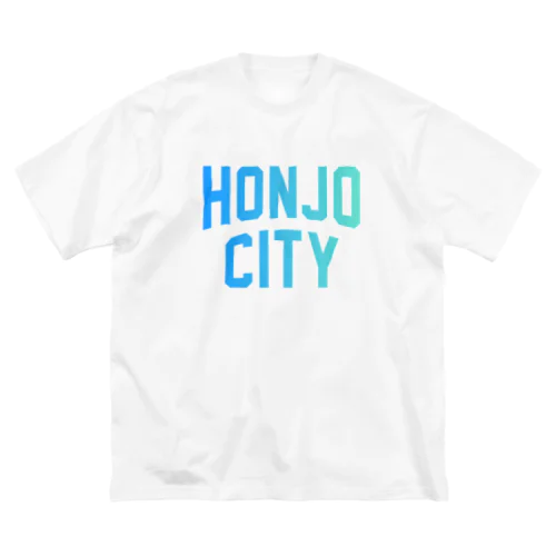 本庄市 HONJO CITY Big T-Shirt