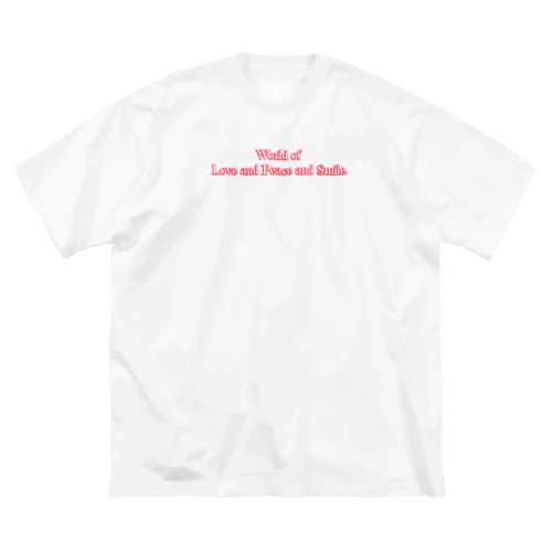 World of Love＆Peace＆SmileーPink Vol.②ー ビッグシルエットTシャツ