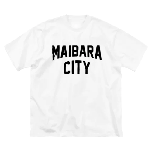 米原市 MAIBARA CITY Big T-Shirt