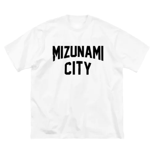 瑞浪市 MIZUNAMI CITY Big T-Shirt