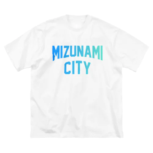 瑞浪市 MIZUNAMI CITY Big T-Shirt