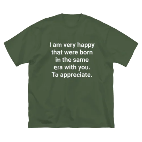 appreciate(白文字) Big T-Shirt