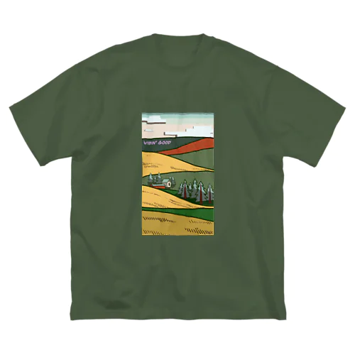 VIBIN’ GOOD Big T-Shirt