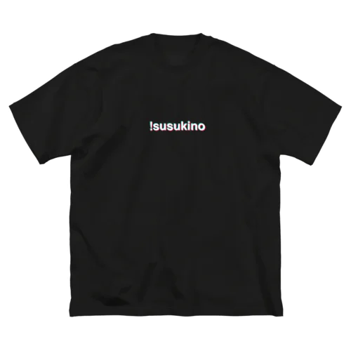 !susukino ビッグシルエットTシャツ