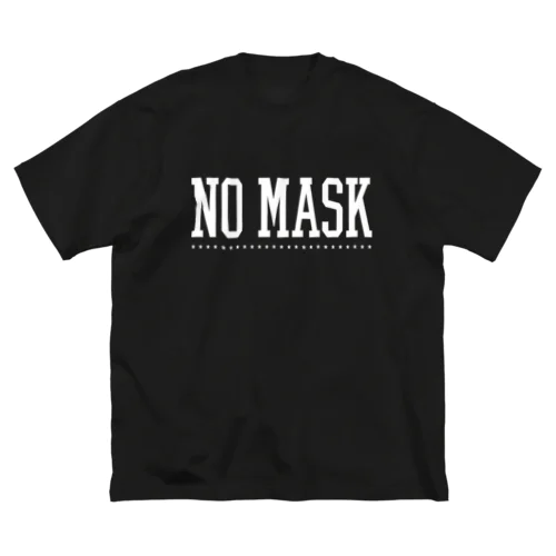 NO MASK NO LIFE ビッグシルエットTシャツ