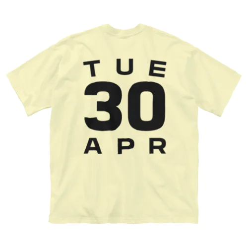 Tuesday, 30th April ビッグシルエットTシャツ